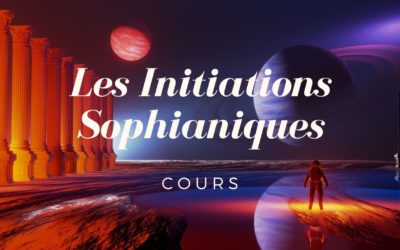 Protégé : EMS Les Initiations Sophianiques (Cours Groupes Bordelais & Nantais Promotion 2020)
